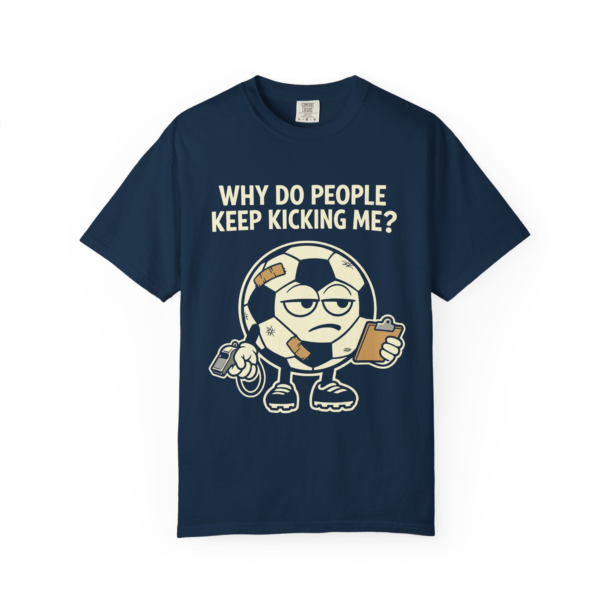Why Do People Keep Kicking Me T-Shirt