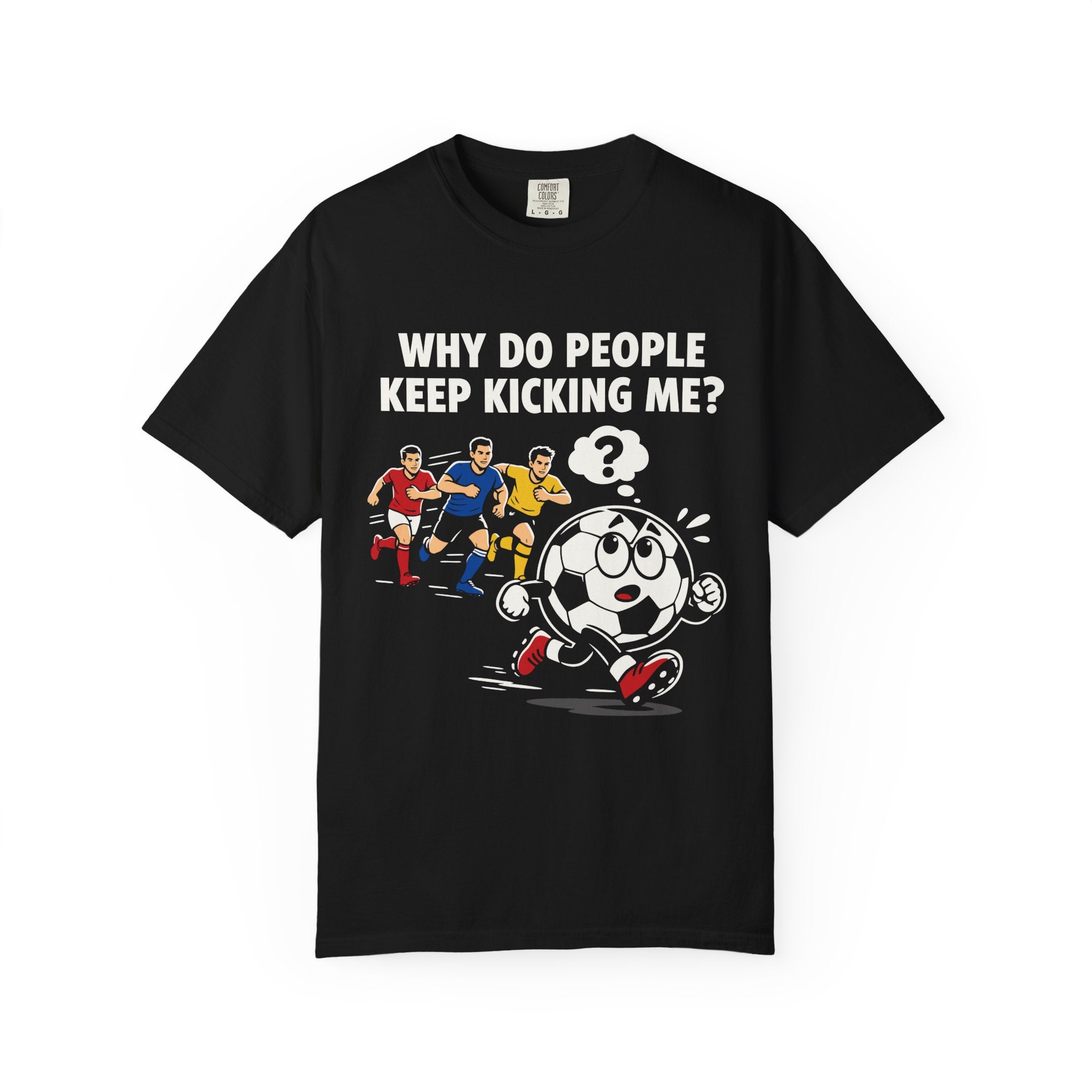 Why Do People Keep Kicking Me Chase Edition T-Shirt