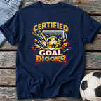 Certified Goal Digger T-Shirt