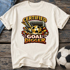 Certified Goal Digger T-Shirt
