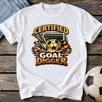 Certified Goal Digger T-Shirt