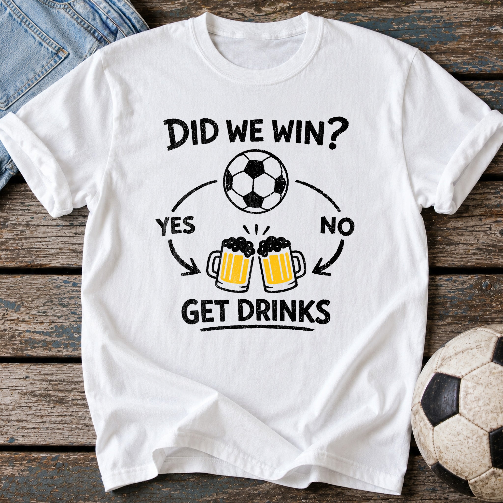 Did We Win Drinks T-Shirt