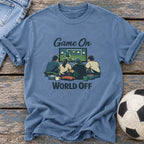 Game On World Off T-Shirt