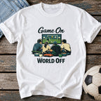 Game On World Off T-Shirt