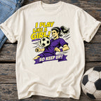 Play Like a Girl T-Shirt
