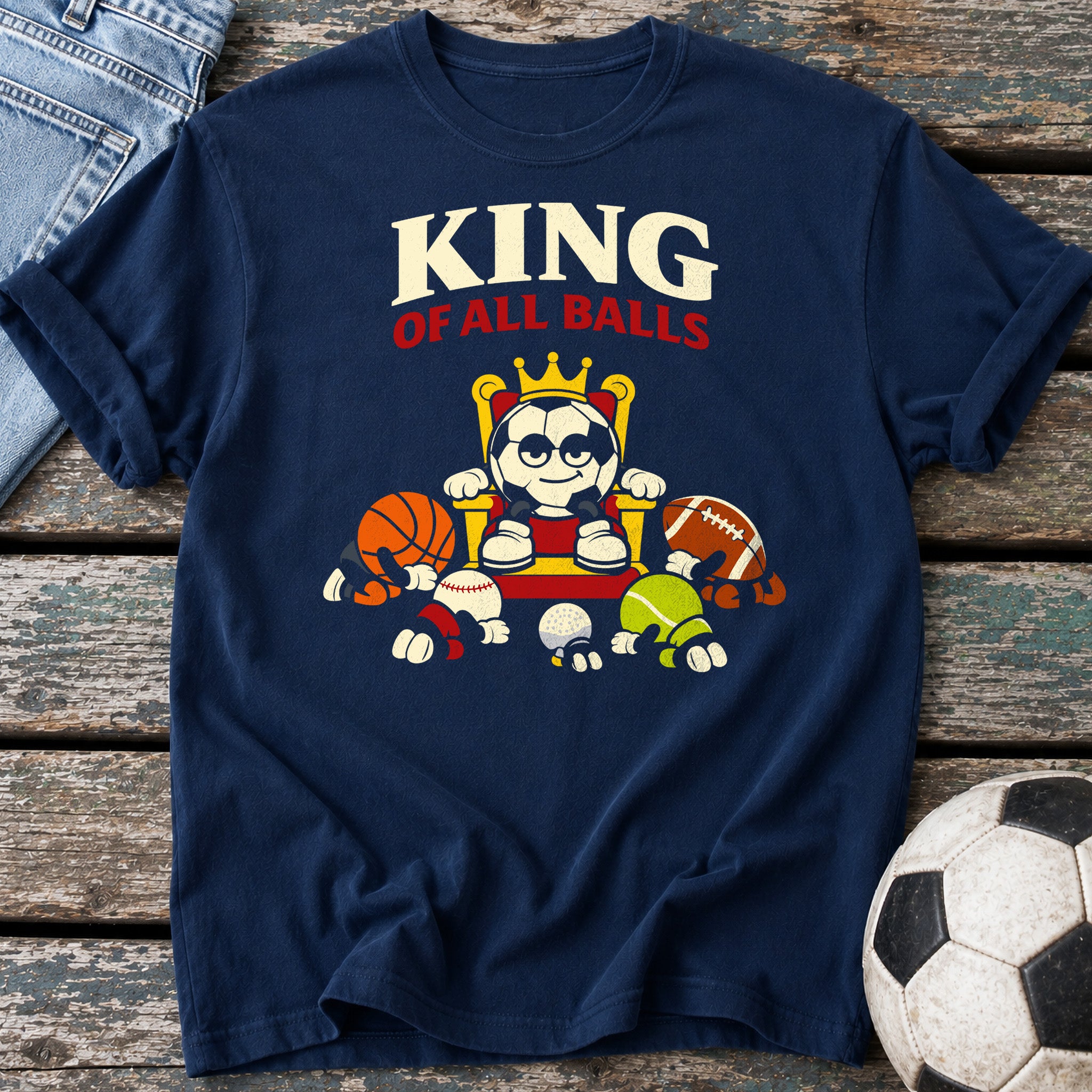 King of All Balls T-Shirt