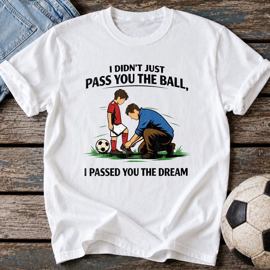 Passed You the Dream T-Shirt