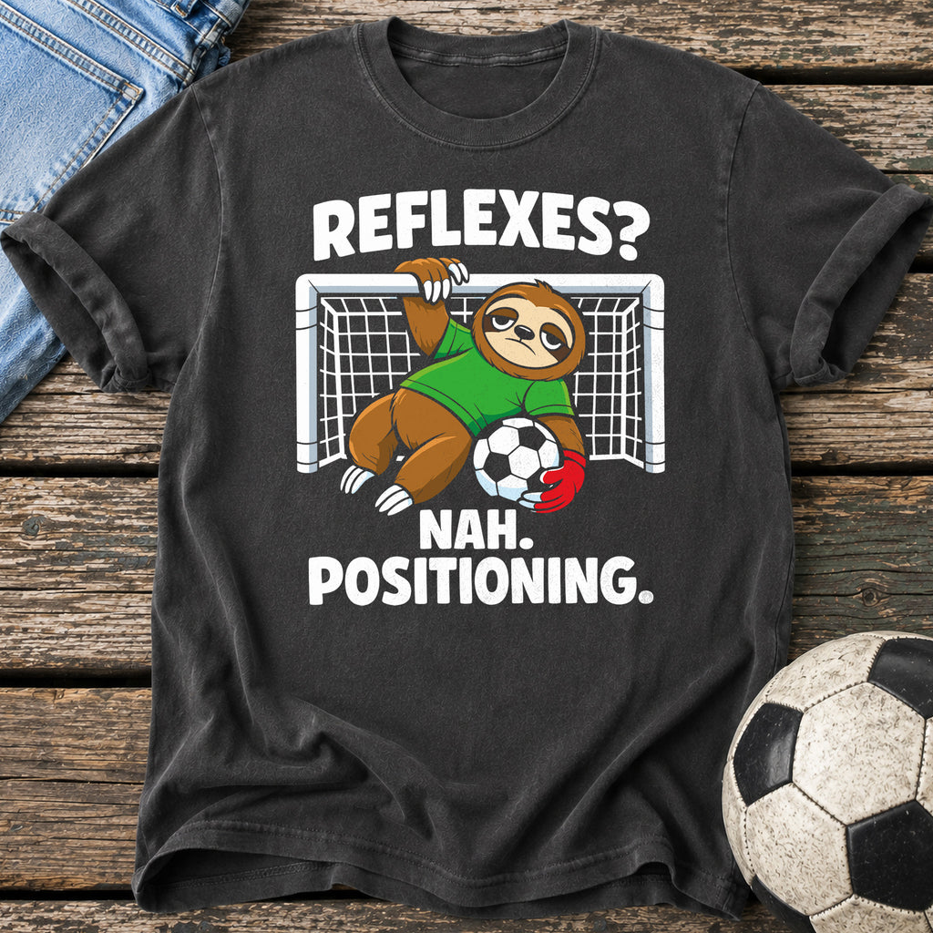 Positioning Not Reflexes T-Shirt