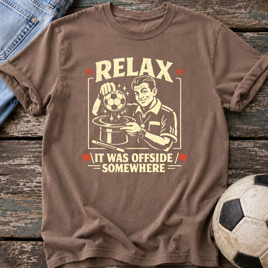 Relax It Was Offside T-Shirt