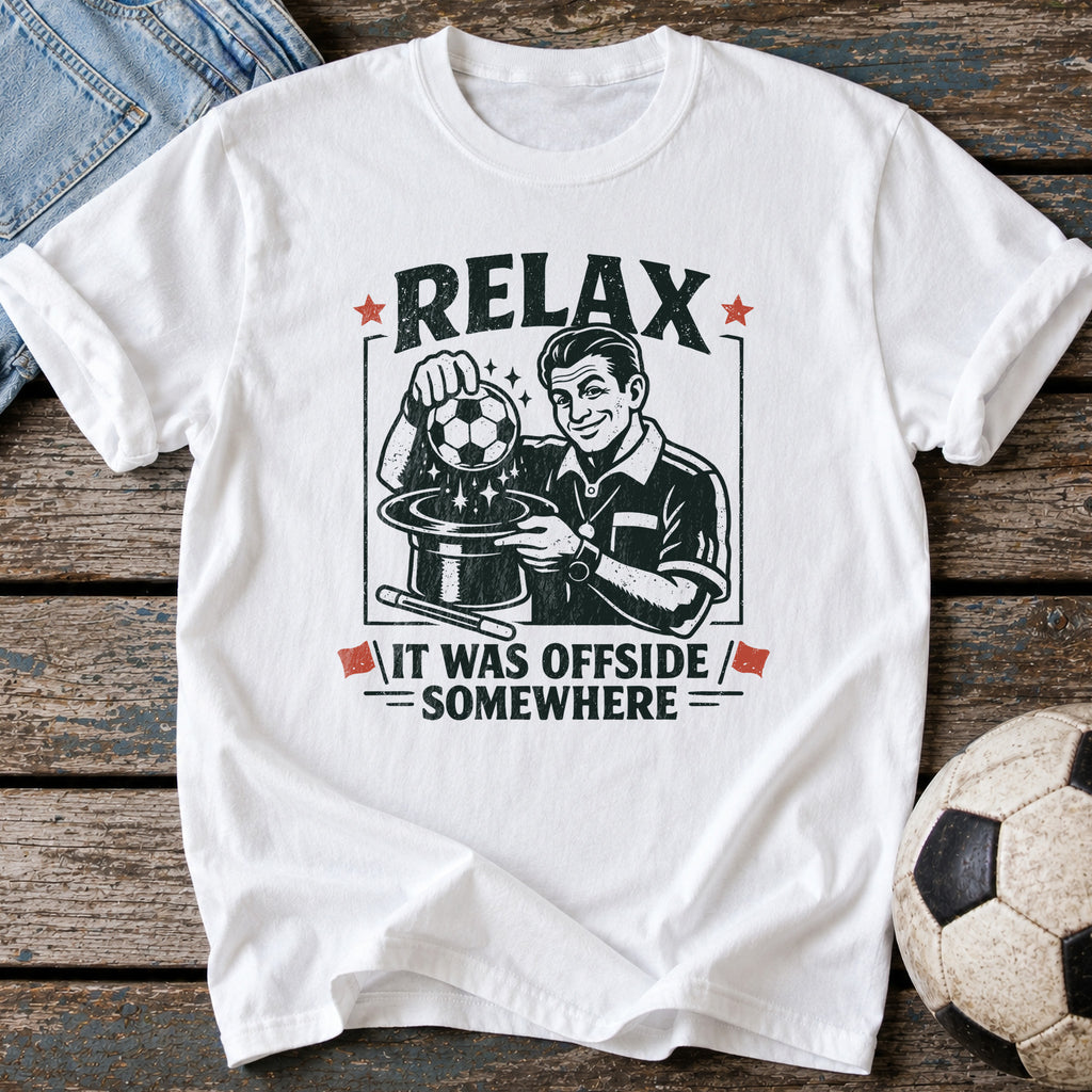 Relax It Was Offside T-Shirt