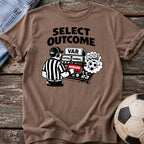 VAR Select Outcome T-Shirt