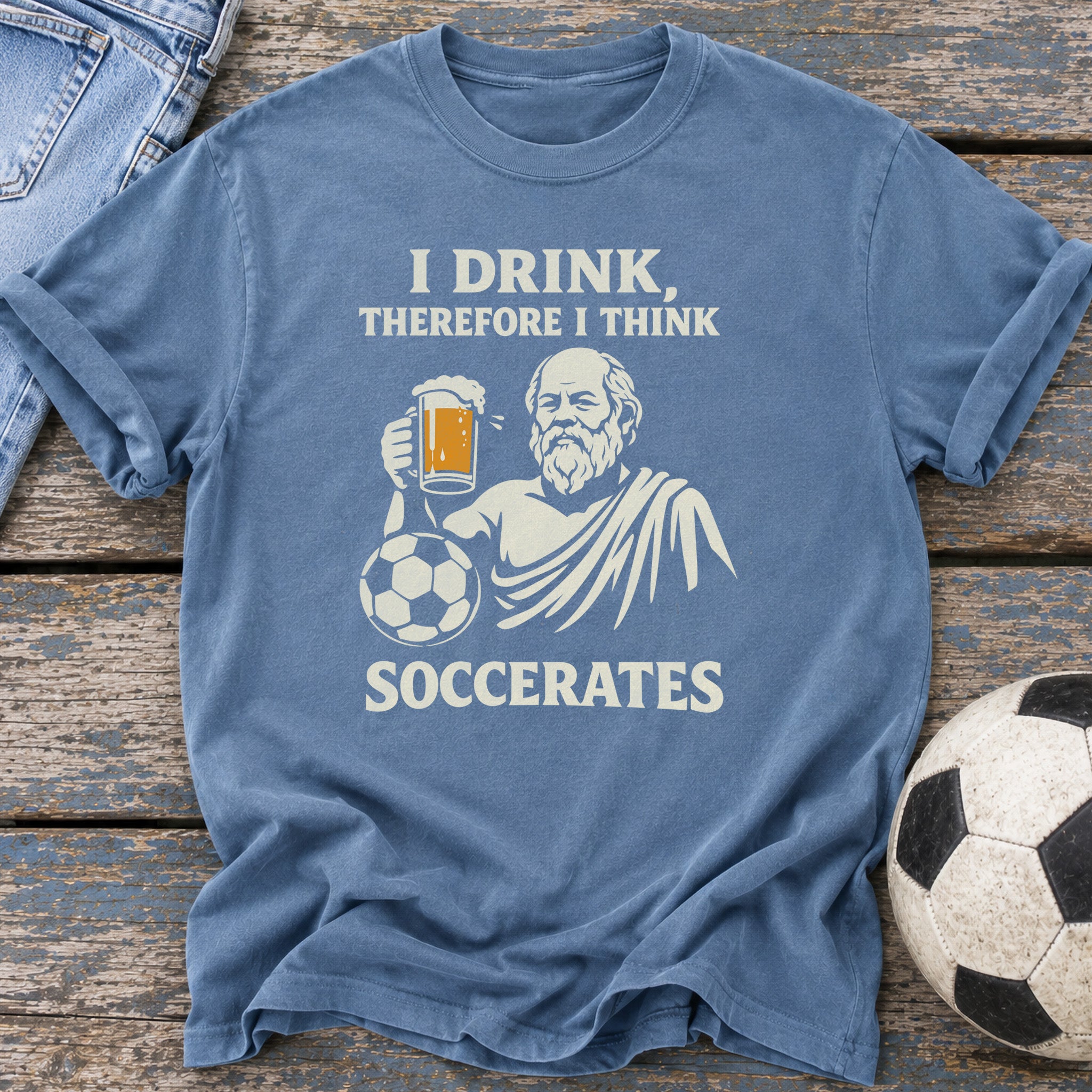 Drink Think Soccerates T-Shirt