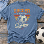 Soccer Favorite Season T-Shirt