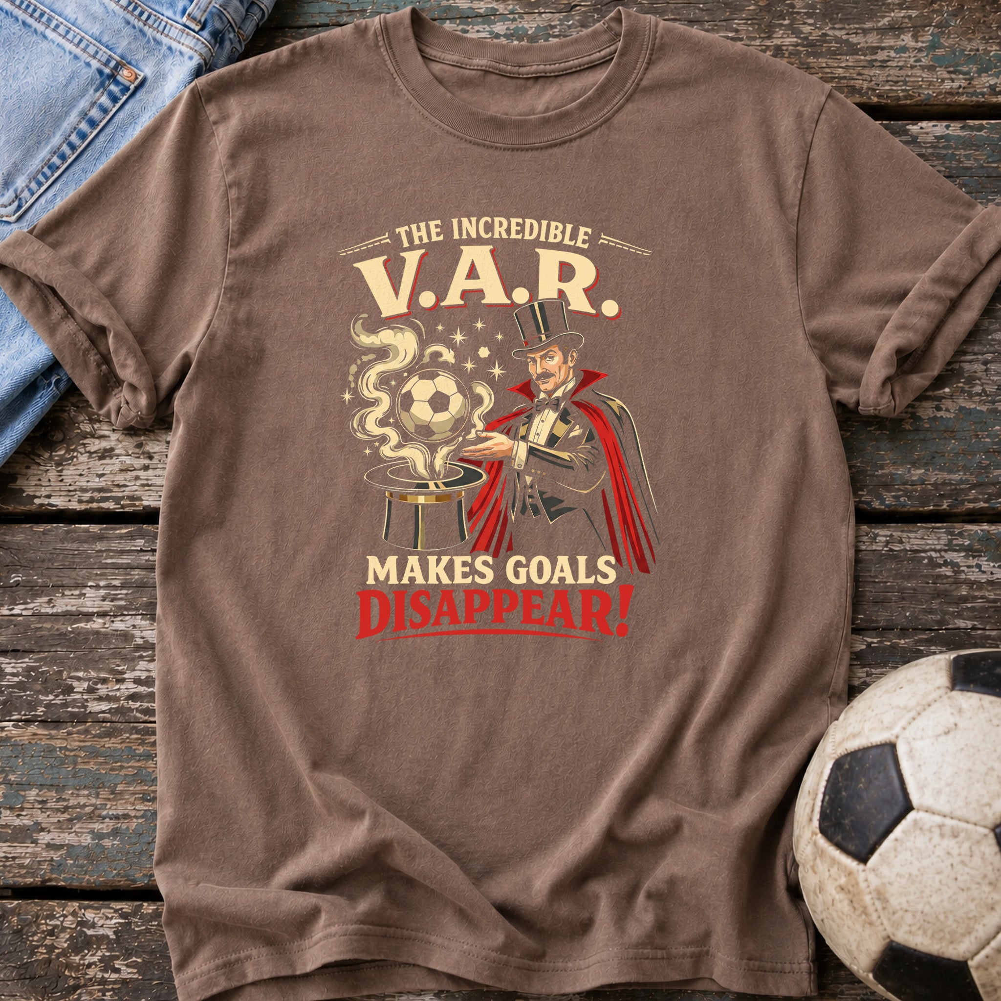 VAR Makes Goals Disappear T-Shirt