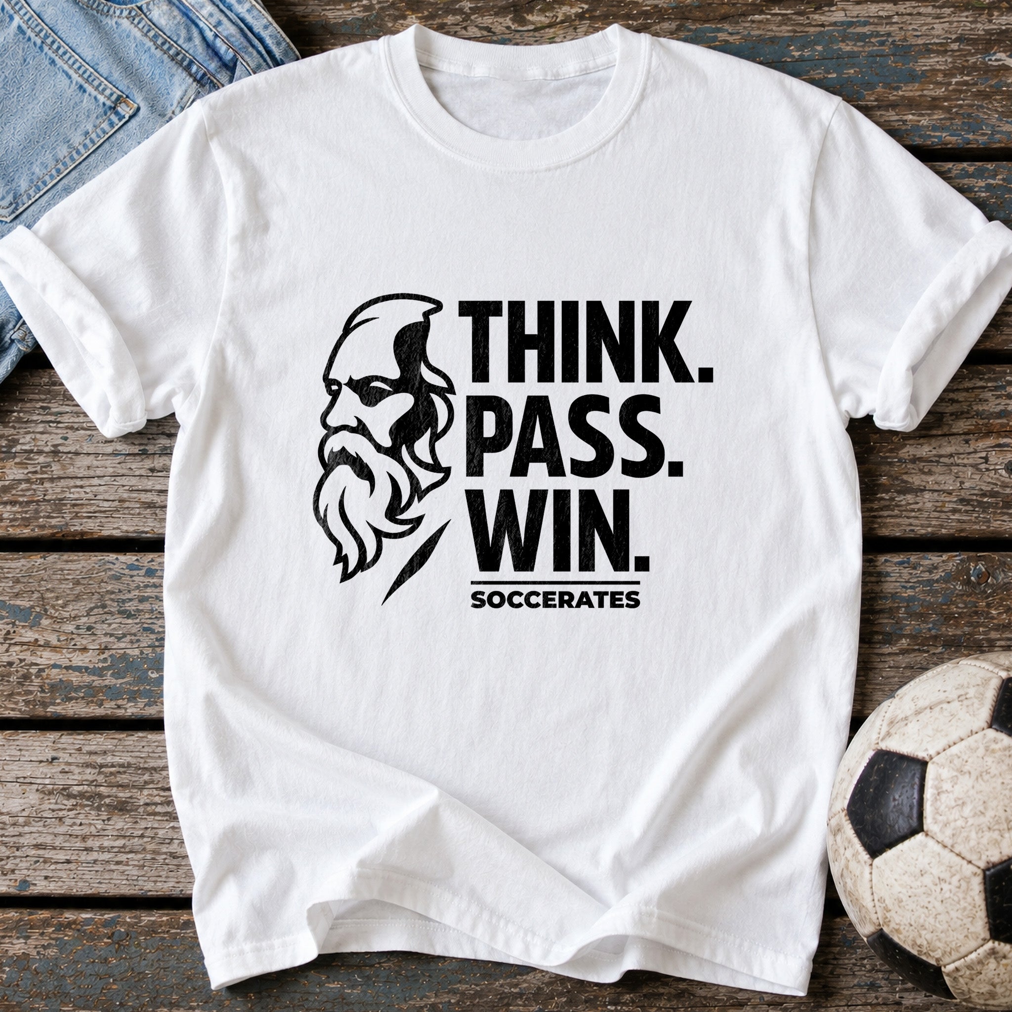 Think Pass Win Soccerates T-Shirt