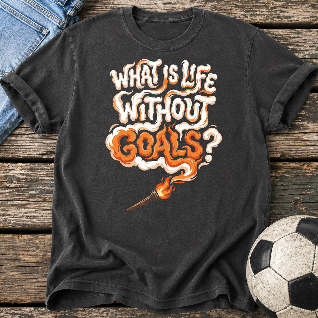 Life Without Goals Flare T-Shirt