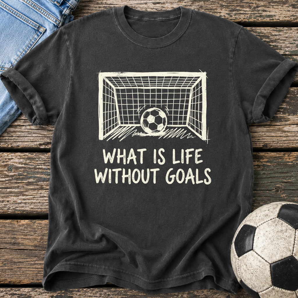 Life Without Goals Grunge T-Shirt