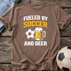 Fueled by Soccer and Beer T-Shirt