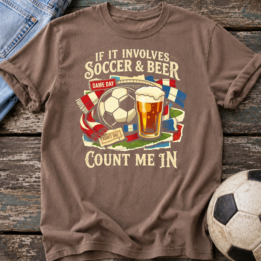 Soccer Beer Count Me In T-Shirt