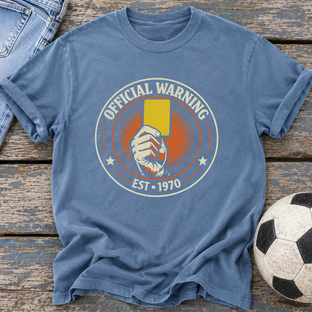 Official Warning Est 1970 T-Shirt