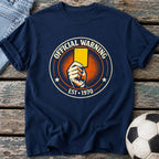 Official Warning Est 1970 T-Shirt