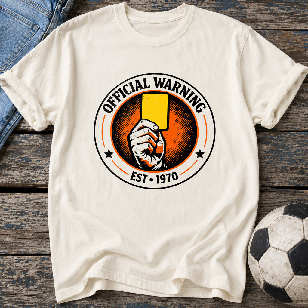 Official Warning Est 1970 T-Shirt