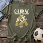 That Was the Plan T-Shirt