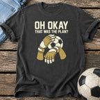 That Was the Plan T-Shirt