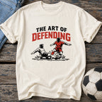 The Art of Defending T-Shirt