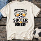 Soccer and Beer Weekend T-Shirt