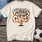 Life Without Goals Smoke T-Shirt