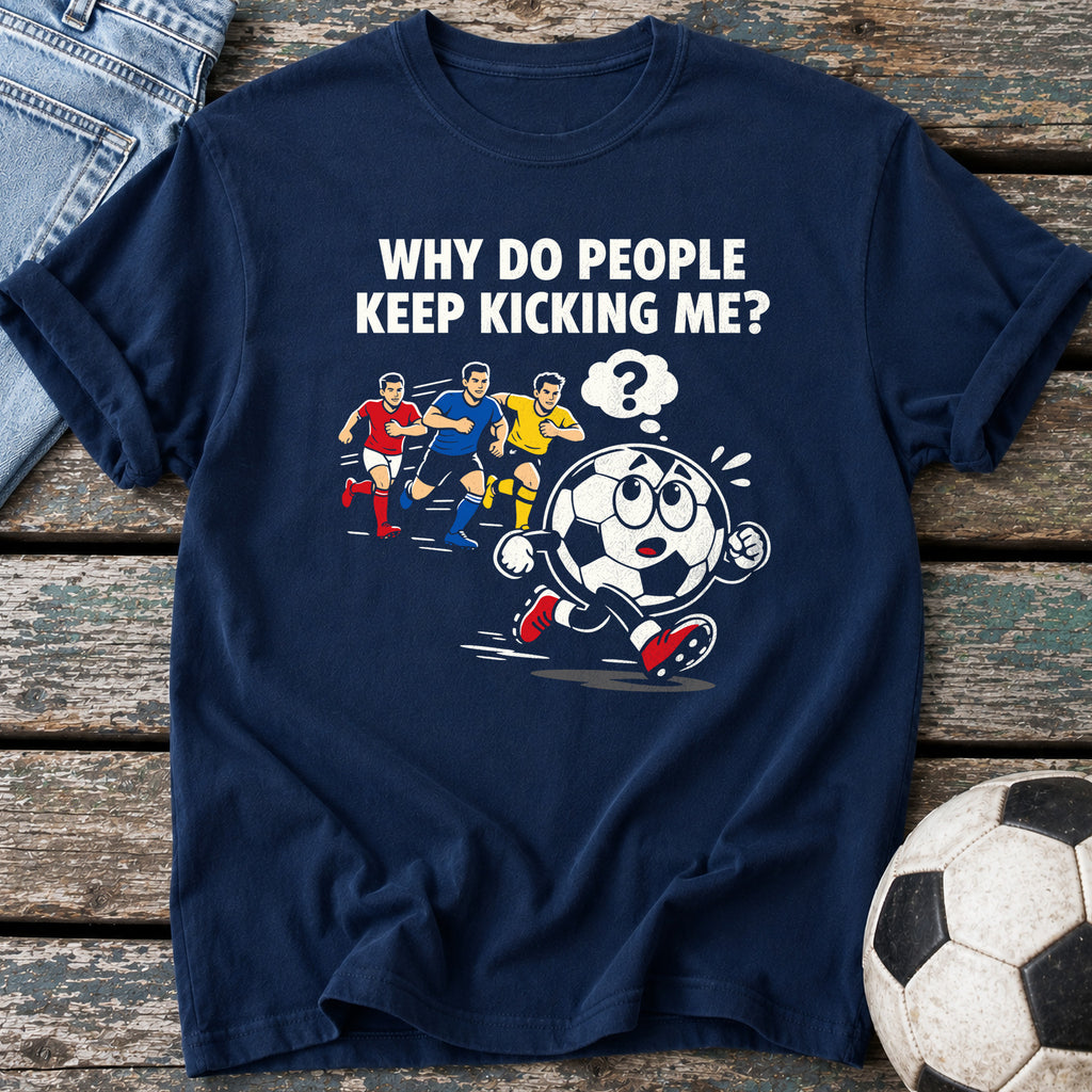 Why Kick Me Chase T-Shirt